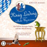 Cover von König Ludwig und das tödliche Mysterium