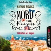 Cover von Mord auf Reisen - Tödliches St. Tropez