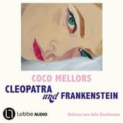 Cover von Cleopatra und Frankenstein
