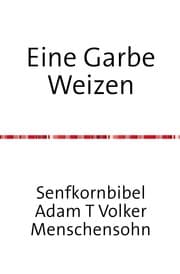 Cover von Eine Garbe Weizen