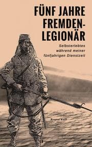 Cover von Fünf Jahre Fremdenlegionär