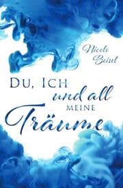 Cover von Du, ich und all meine Träume