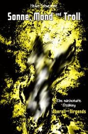 Cover von Sonne, Mond und Troll