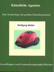 Cover von Künstliche Agenten - Eine Technologie mit großem Zukunftspotenzial