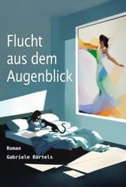 Cover von Flucht aus dem Augenblick