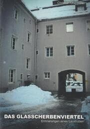 Cover von Das Glasscherbenviertel - Erinnerungen eines Lausbuben