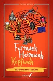 Cover von Fernweh, Heimweh, Kopfweh