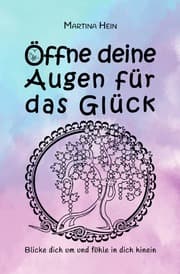 Cover von Öffne deine Augen für das Glück