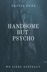 Cover von Handsome but Psycho