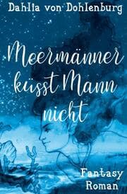 Cover von Meermänner küsst Mann nicht