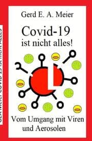 Cover von Covid-19 ist nicht alles