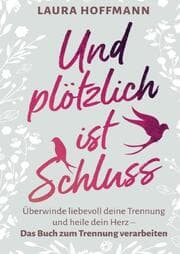 Cover von Und plötzlich ist Schluss: