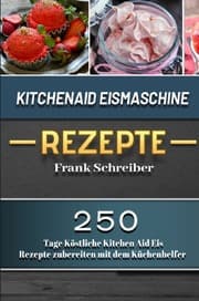 Cover von Kitchenaid Eismaschine Rezepte