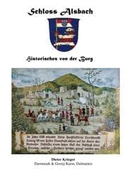 Cover von Schloss Alsbach - Historisches von der Burg