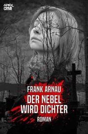 Cover von DER NEBEL WIRD DICHTER