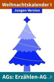 Cover von Erzählen-AG: Weihnachtskalender I Jungen-Version