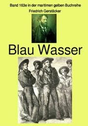 Cover von Blau Wasser - Band 163e in der maritimen gelben Buchreihe bei Jürgen Ruszkowski - Farbe