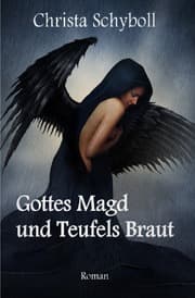 Cover von Gottes Magd und Teufels Braut