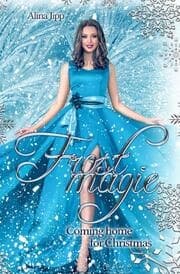 Cover von Frostmagie - Coming Home for Christmas