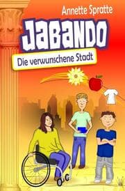 Cover von Jabando - Die verwunschene Stadt