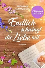 Cover von Endlich schwingt die Liebe mit
