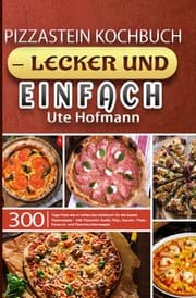 Cover von Pizzastein Kochbuch - lecker und einfach