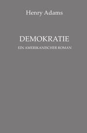 Cover von Demokratie. Ein amerikanischer Roman