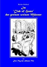 Cover von Im 'Club of Home' der greisen weisen Männer
