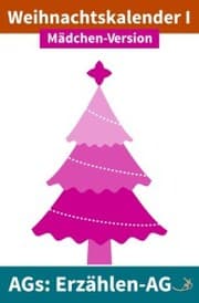 Cover von Erzählen-AG: Weihnachtskalender I Mädchen-Version