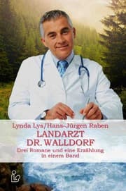Cover von Landarzt Dr. Walldorf