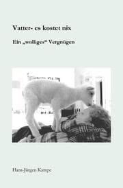 Cover von Vatter- es kostet nix