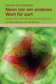 Cover von Nenn mir ein anderes Wort für zart