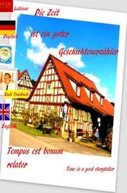Cover von Die Zeit ist ein guter Geschichtenerzähler. Tempus est bonum relator. Deutsch Lateinisch
