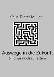 Cover von Auswege in die Zukunft