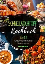 Cover von Schnellkochtopf Kochbuch