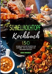 Cover von Schnellkochtopf Kochbuch