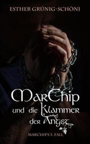 Cover von MarChip und die Klammer der Angst