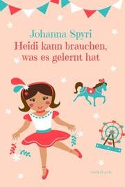 Cover von Heidi kann brauchen, was es gelernt hat