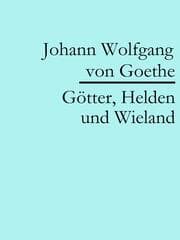 Cover von Götter, Helden und Wieland