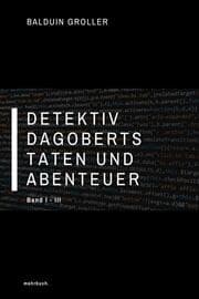 Cover von Detektiv Dagoberts Taten und Abenteuer