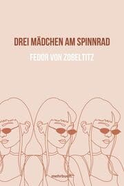Cover von Drei Mädchen am Spinnrad