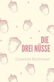Cover von Die drei Nüsse