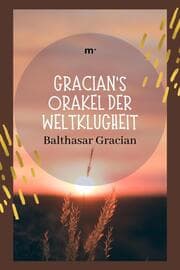Cover von Gracians Orakel der Weltklugheit
