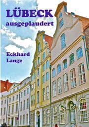 Cover von Lübeck - ausgeplaudert