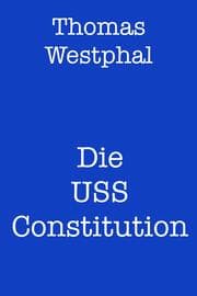 Cover von Die USS Constitution