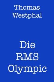 Cover von Die RMS Olympic