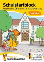 Cover von Schulstart-Block ab 6 Jahre - Kunterbunte Übungen zum Schulanfang