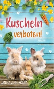 Cover von Kuscheln verboten!