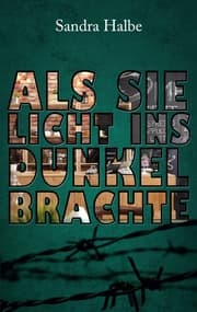 Cover von Als sie Licht ins Dunkel brachte