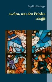 Cover von suchen, was den Frieden schafft